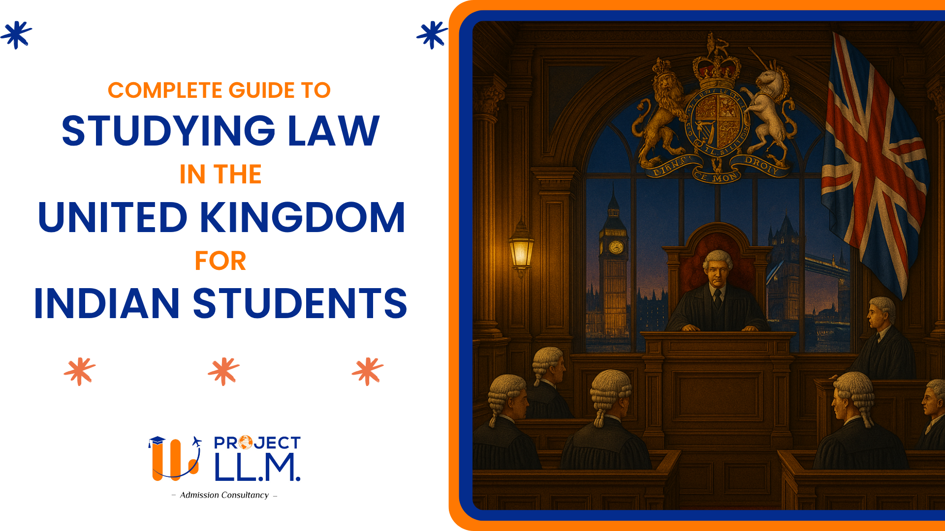 LLB in UK: Complete Guide for Indian Students to Study Law in UK in 2025