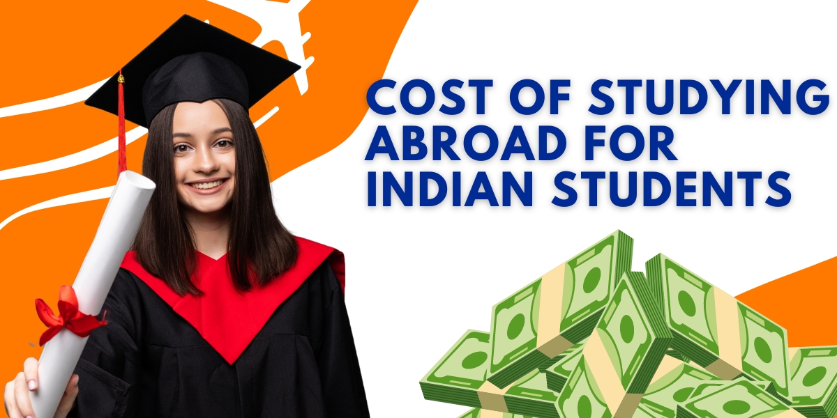 Cost of Studying Abroad for Indian Students