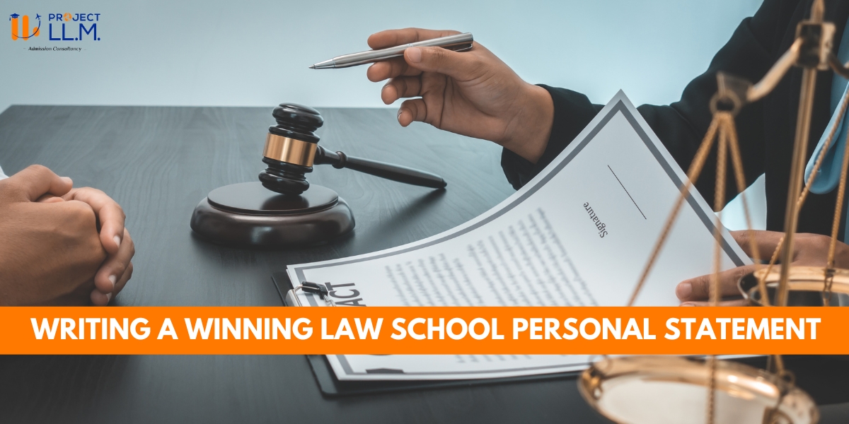 Writing a Winning Law School Personal Statement