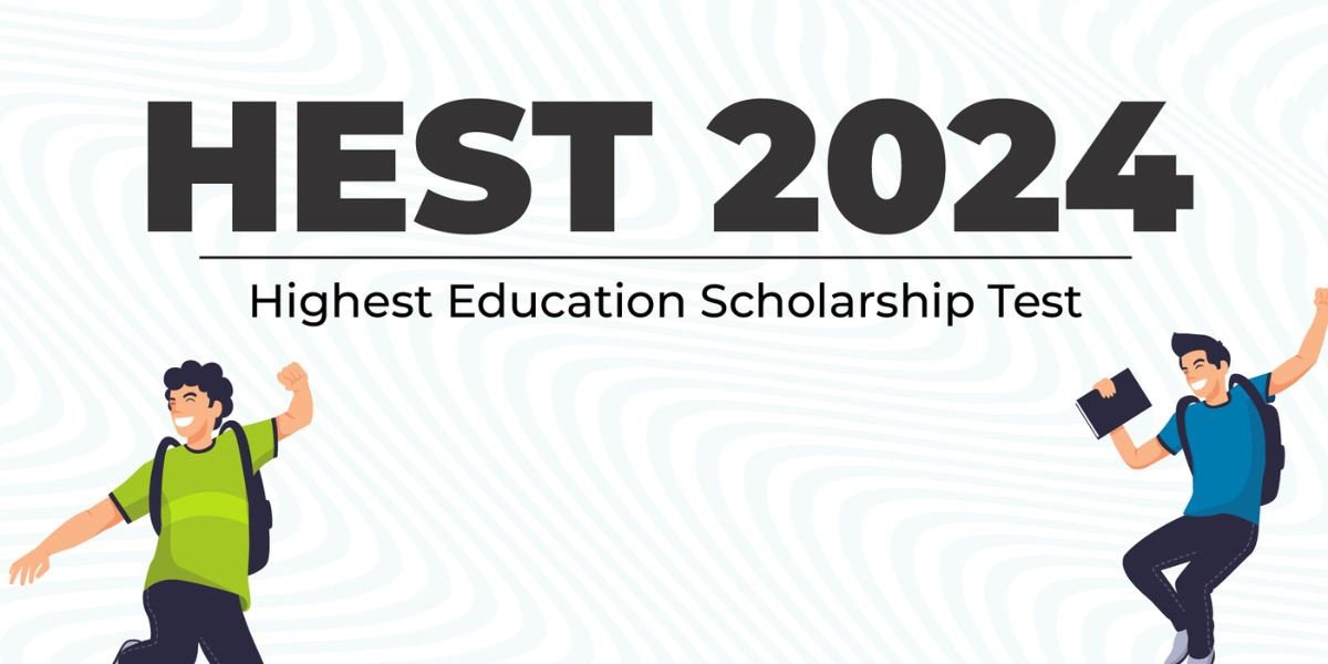 Apply For Higher Education Scholarship Test (HEST) 2024 HEST 2024